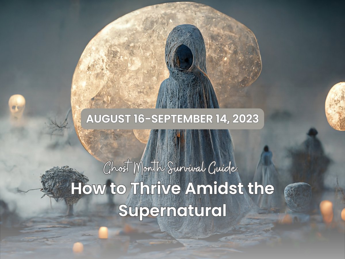 Ghost Month Survival Guide: How to Thrive Amidst the Supernatural - Buddha Power Store