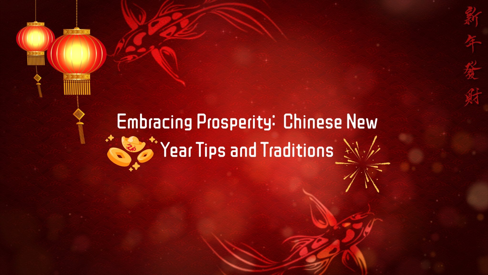Embracing Prosperity: Chinese New Year Tips and Traditions - Buddha Power Store